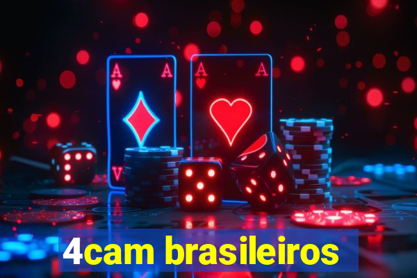 4cam brasileiros
